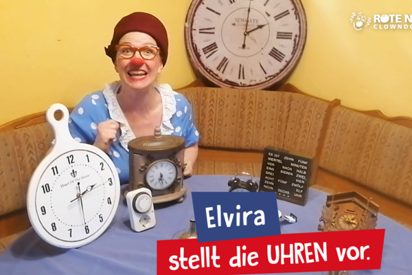 Clownin Elvira stellt die Uhren vor